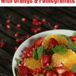 Pomegranate Orange Fruit Salad Collage