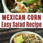 Mexican Corn Salad in White Bowl with Lime