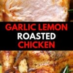 Garlic Roasted Chicken Collage