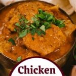 Chicken curry in brass bowl