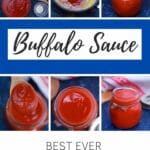 Homemade buffalo sauce collage
