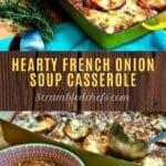 French onion soup casserole collage