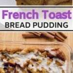 French Toast Bread Pudding Collage