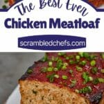 Chicken meatloaf collage