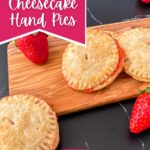 Strawberry hand pies on cutting board