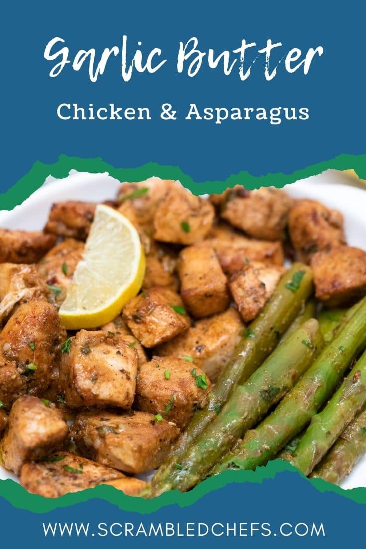 Blue frame that says garlic butter chicken and asparagus with plate of food