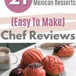 21 Traditional Mexican Desserts (Easy To Make) pinterest image.